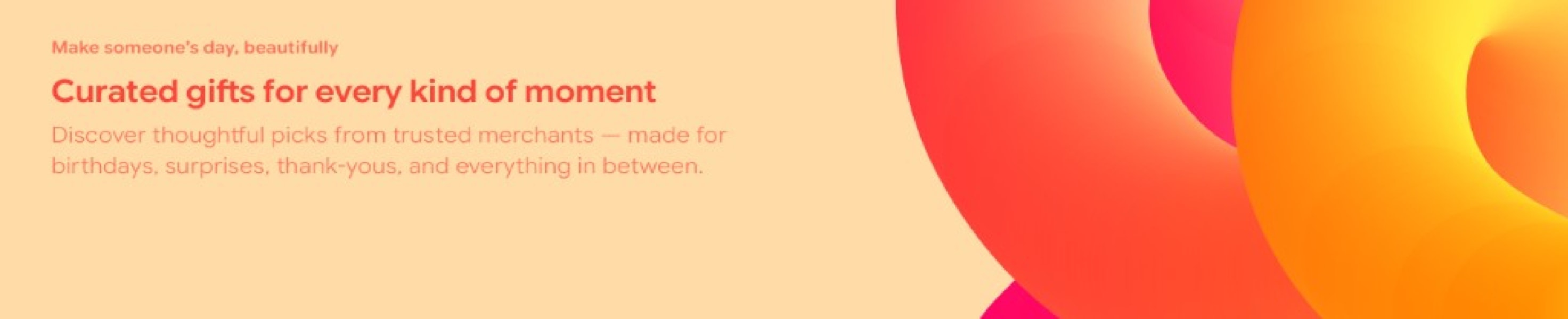 Curated gifts for every kind of moment