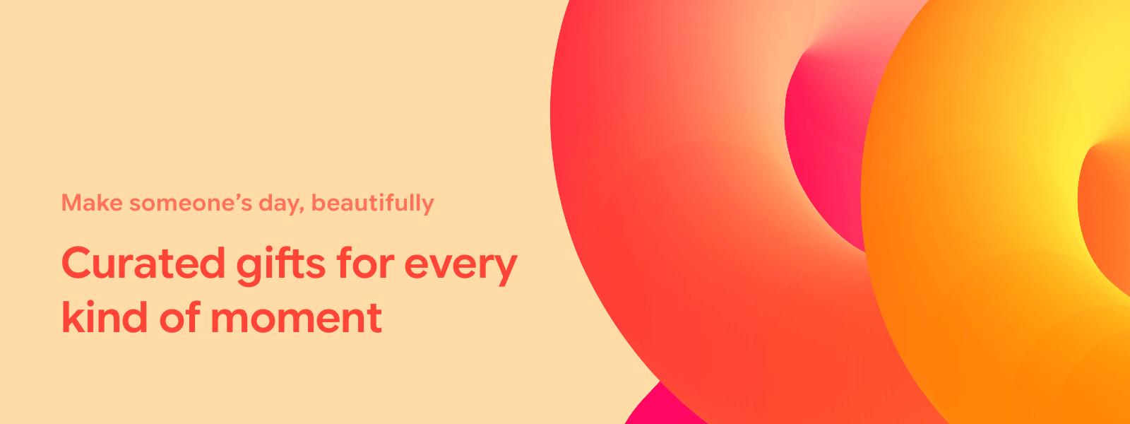 Curated gifts for every kind of moment